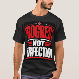 進歩こそが全て Tシャツ
