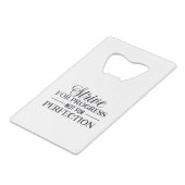 進歩ではなく完成を目指して努力するおもしろい文字 クレジットカード栓抜き (正面アングル)