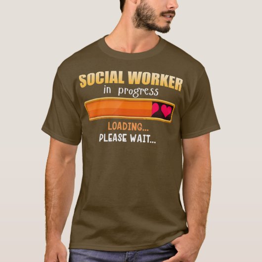 進行中のソーシャルワーカーの学位 Tシャツ (正面)