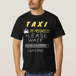 進行中のタクシー – お待ちください Tシャツ