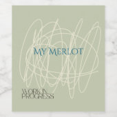 進行中の作業 – 我々は全員ではないか？ ワインラベル (シングルラベル)