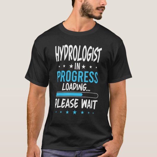 進行中の水文学者 Tシャツ (正面)