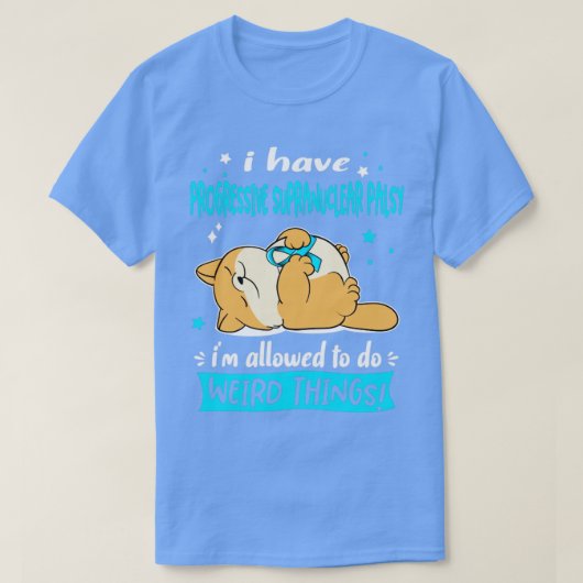 進行性の核上麻痺を患っている Tシャツ (デザイン正面)