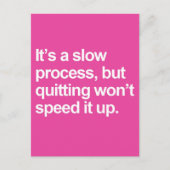 遅いプロセス引用文 ポストカード (正面)