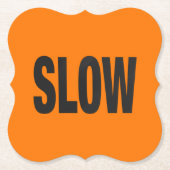 遅い注意記号 ペーパーコースター (正面)