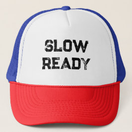 遅い準備完了 キャップ