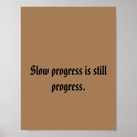 遅い進歩はまだ進んでいる。 ポスター (正面)