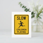 遅い - 子供が遊んでいます、交通警告標識、アメリカ ポストカード (スタンド正面)