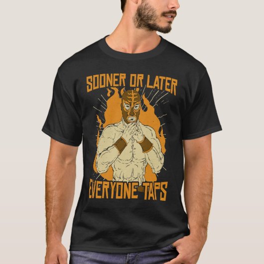 遅かれ早かれ全員タップクールレスリング Tシャツ (正面)