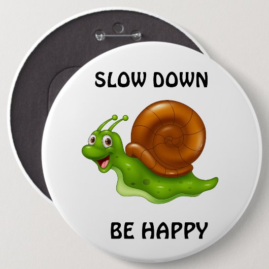 遅くする 缶バッジ (正面&裏面)