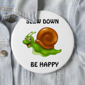 遅くする 缶バッジ (インサイチュ)