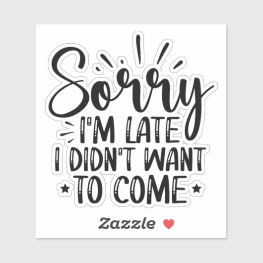 遅くなってごめんなさい、嫌だっ来た シール (シート)