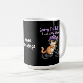 遅くなってごめんなさい、私はぐずぐずしていた コーヒーマグカップ (正面右)