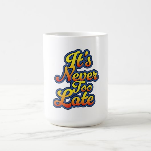 遅くはない コーヒーマグカップ (中央)