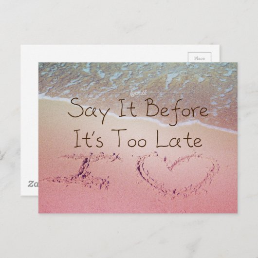 遅すぎる前に言って私はあなたを愛している写真引用文 ポストカード (正面/裏面)