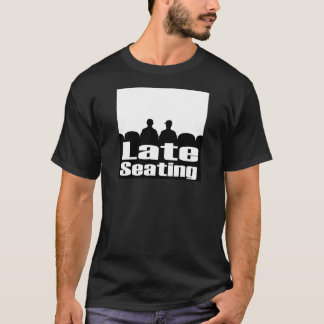 遅めの席Tシャツ Tシャツ