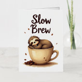 遅めの淹れ方のコーヒーナマケモノ 箔グリーティングカード (正面)