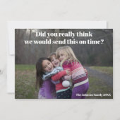 遅れおもしろいたクリスマス家族の写真皮肉 シーズンカード (正面)