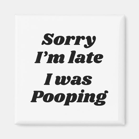 遅れてごめん オンだった マグネット (正面)