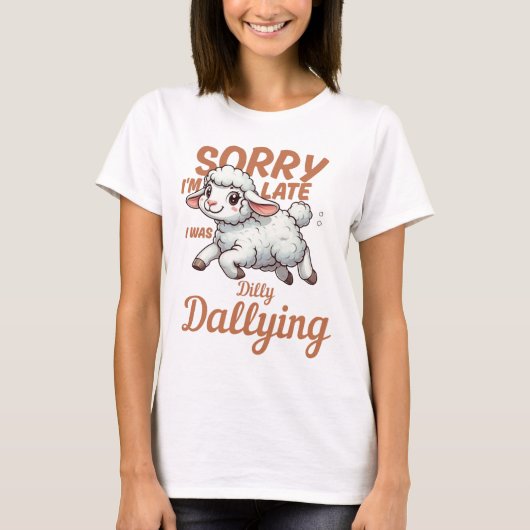 遅れてすみません、のんびりしてました 羊 Tシャツ (正面)