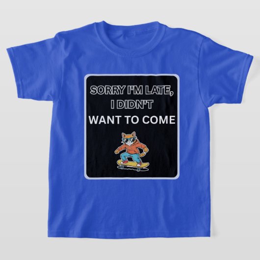 遅れてすみません 来たくなかったんです ネコ Tシャツ (レイダウン)