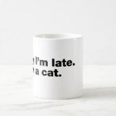 遅れてすみません。猫を見てしまった コーヒーマグカップ (中央)