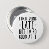 遅れるのは嫌だ 缶バッジ (正面&裏面)