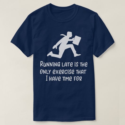 遅ランニング過のおもしろい贈り物 Tシャツ (デザイン正面)