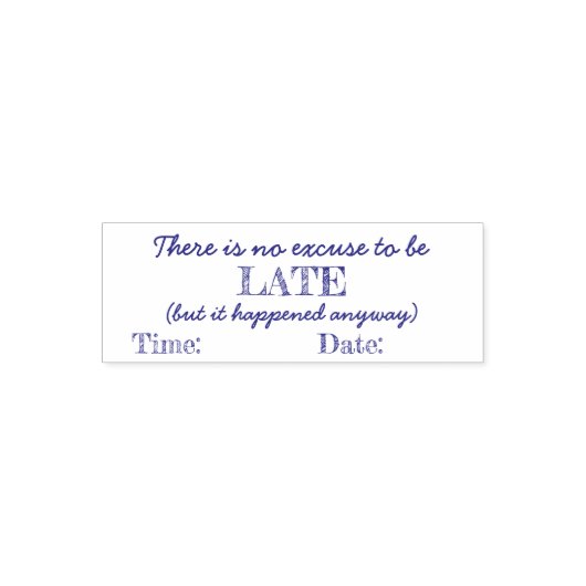 遅刻の口実なし セルフインキングスタンプ (デザイン)