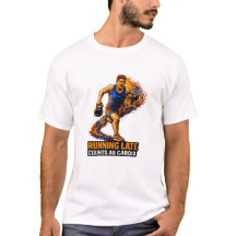 遅刻は有酸素運動 Shirt – おもしろジムTシャツ