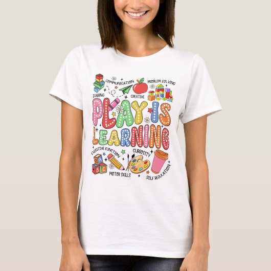 遊びは学び 幼稚園 保育園 先生 Tシャツ (正面)