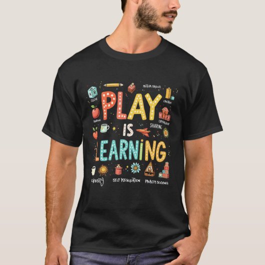 遊びは学び 教育教師 Tシャツ (正面)