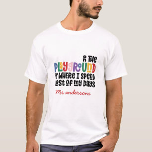 遊び場でタイポグラフィモダン先生ギフト Tシャツ