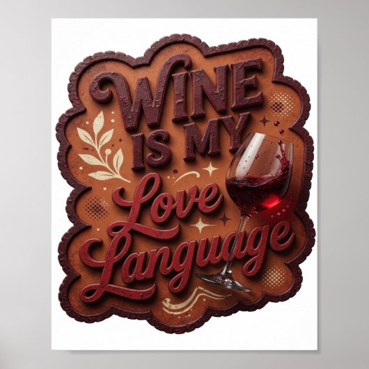 遊び心のあるレッド WINE IS MY LOVE LANGUAGE ポスター (正面)