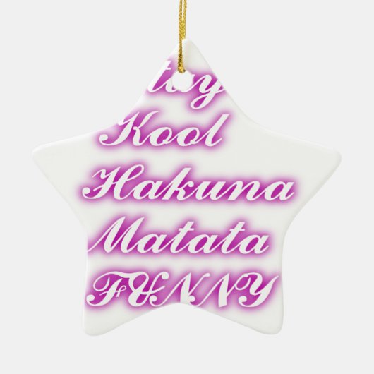 遊カッコいいHakuna Matata.png セラミックオーナメント (正面)