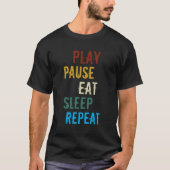 遊間食べ眠 |ゲームおもしろいのスローガン Tシャツ (正面)