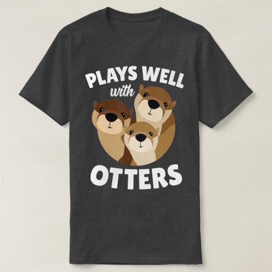 遊Otter Punギフトとおもしろい共に Tシャツ (デザイン正面)