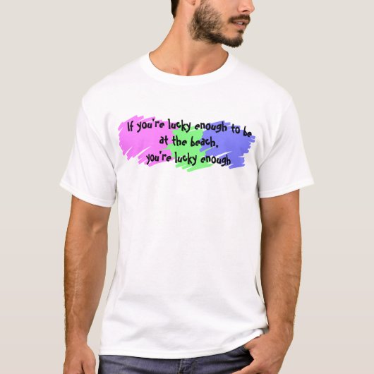 運が良い Tシャツ (正面)