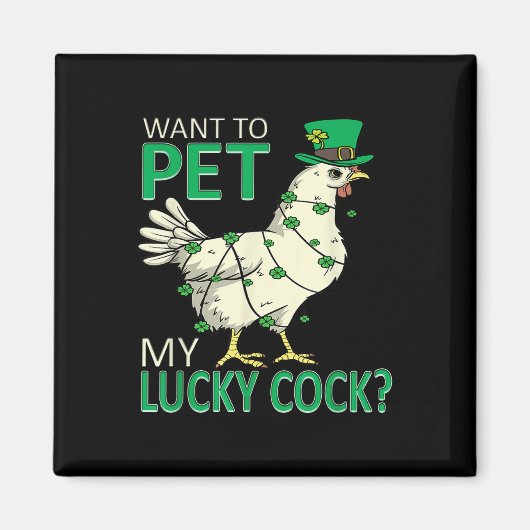 運の良いSt patricks dayチキンおもしろいを飼いたい マグネット (正面)