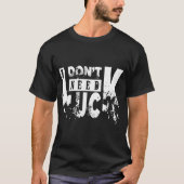 運は要らない(W) Tシャツ (正面)