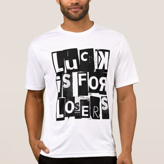 運は負け犬のためのおもしろい引用文ブラックタイポグラフィ Tシャツ (正面)