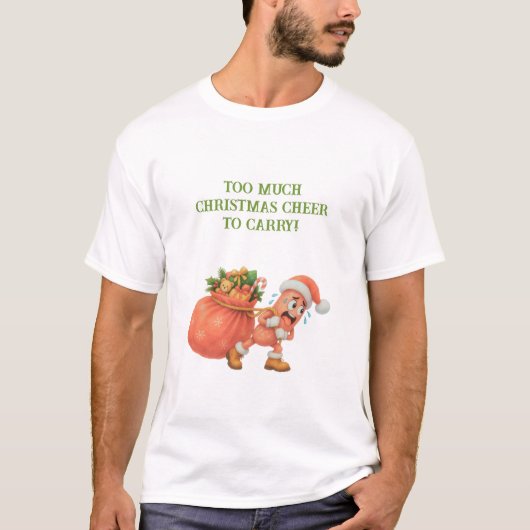 運べないほどのクリスマスの歓喜!サラミ Tシャツ (正面)