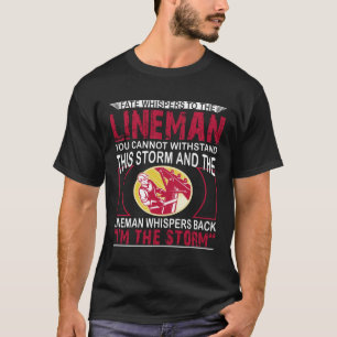 運命はあなたが抗できない架線工夫にささやきます Tシャツ
