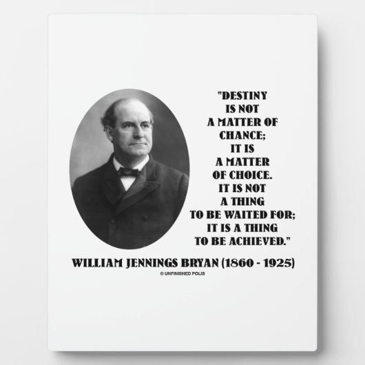 運命Aの選択の問題がブライアン引用文を達成 フォトプラーク (正面)