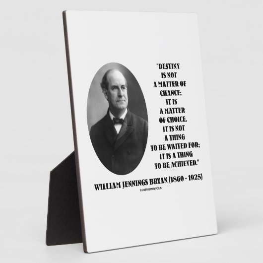 運命Aの選択の問題がブライアン引用文を達成 フォトプラーク (側面)