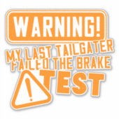運転おもしろい車テールガータモダンタイポグラフィ シール (正面)