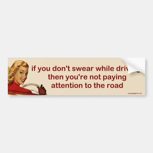運転している間誓わなければ、 バンパーステッカー (正面)