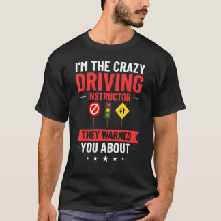 運転インストラクター学校レッスンドライバー教育 Tシャツ