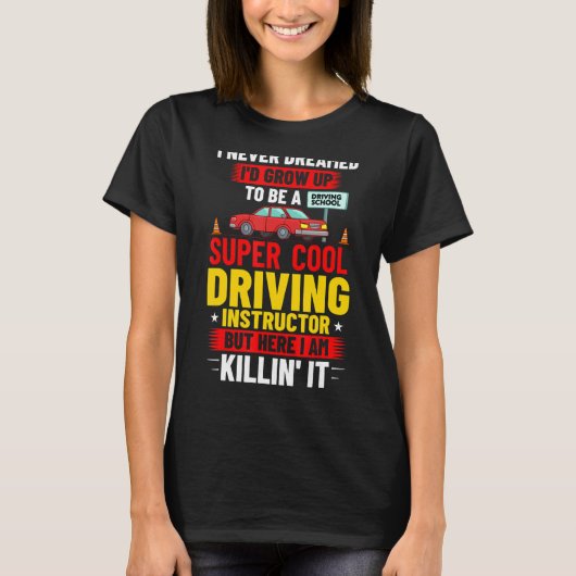 運転インストラクター学校レッスンドライバー教育 Tシャツ (正面)