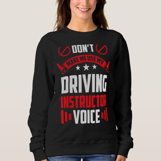 運転インストラクターVoice Drivを使用しない スウェットシャツ (正面)